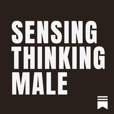 Sensing Thinking Male